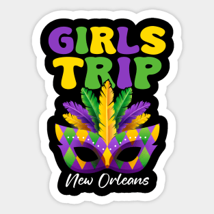 girls trip new orleans Mardi Gras Sticker